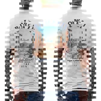 Pompeii Italy Traveling Meet Me In Pompeii Naples Italy Men's T-shirt Back Print | Mazezy