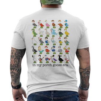 In My Porch Goose Era Cute Goose Lovers Fashion Show Party Men's T-shirt Back Print | Seseable UK
