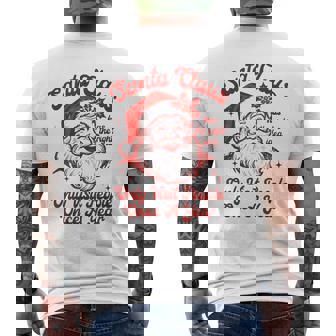 Santa Claus Has The Right Idea Only Visit Once Christmas Men's T-shirt Back Print | Seseable FR