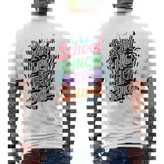 School Lunch Hero Squad Cafeteria Staff Crew Team Superhero Men's T-shirt Back Print - Monsterry