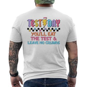 Staar State Testing Day Motivation You Will Eat The Test Men's T-shirt Back Print | Seseable CA