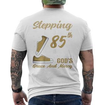 Stepping Into My 85Th Birthday With God's Grace 85 Years Old Men's T-shirt Back Print | Seseable UK