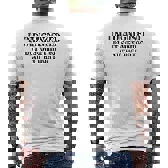 Undiagnosed But Something Ain't Right Saying Men's T-shirt Back Print | Seseable CA