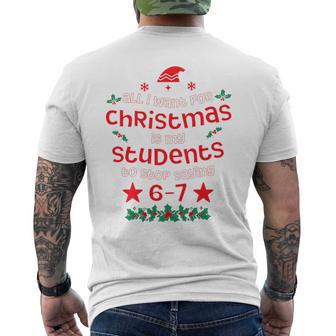 All I Want For Christmas Is My Students To Stop Saying 6-7 Tri-Blend Men's T-shirt Back Print - Thegiftio UK