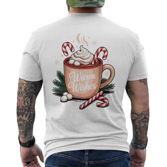 Warm Wishes Hot Cocoa Cozy Christmas Candy Hot Chocolate Men's T-shirt Back Print - Monsterry