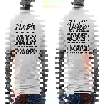 Worlds Okayest IT Manager Sarcastic Information Tech Men's Back Print T-Shirt | Mazezy