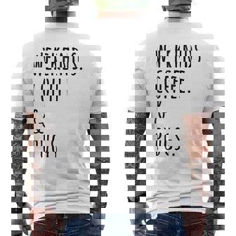 週末コーヒーパグ犬 メンズTシャツ バックプリント - Kawaiitshirt