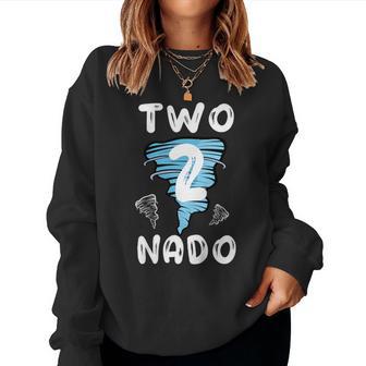 2 Nado Tornado Bday 2Nd Bday Two Nado Boy Girl Women Sweatshirt - Thegiftio UK
