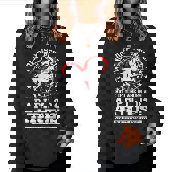 Ariete Zodiaco Oroscopo Aprile 04 Donne Uomini Festa Di Compleanno Women Sweatshirt - Novitaregali