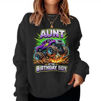 Aunt Of The Birthday Boy Monster Truck Birthday Party Women Sweatshirt - Thegiftio