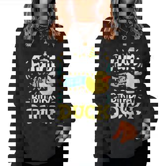 Aunt Of The Birthday Duck Boy Rubber Duck Bday Family Women Sweatshirt | Mazezy