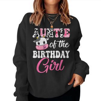 Auntie Of The Birthday Girl Farm Cow 1St Birthday Girl Small Women Sweatshirt - Thegiftio