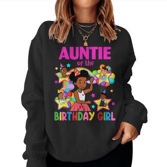 Auntie Of Birthday Girl Gracie Birthday Dolls Girl Party Women Sweatshirt - Monsterry