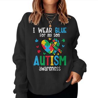 Autism Awareness Wear Blue For My Son Asd Mom Dad Women Women Sweatshirt | Mazezy