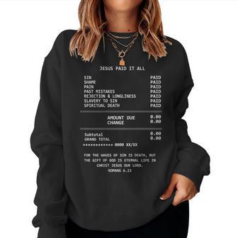 On Back Jesus Paid-It All Christianity Christian Bible Verse Women Sweatshirt - Thegiftio UK