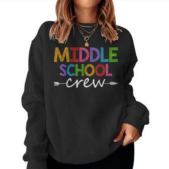 Back To School Student Teacher Team Middle School Crew Women Sweatshirt - Thegiftio