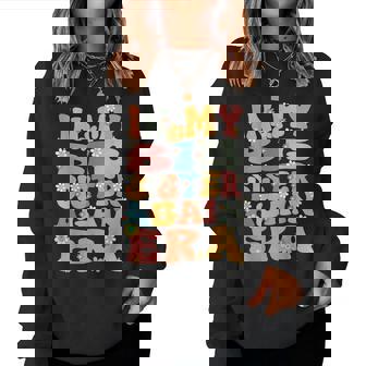 In My Big Sister Again Era Groovy Big Sister Announcement Women Sweatshirt - Monsterry