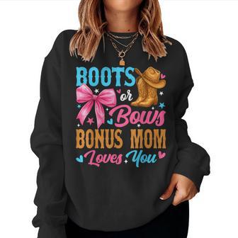Boots Or Bows Bonus Mom Loves You Gender Reveal Family Women Sweatshirt - Monsterry