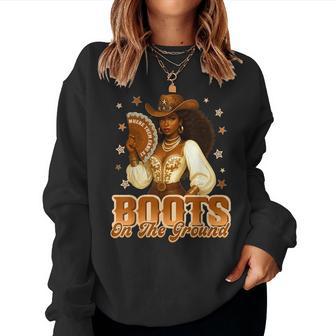 Boots On The Ground Where Them Fans At Western Cowgirl Women Women Sweatshirt - Thegiftio UK