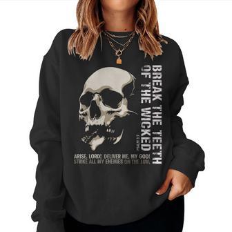 Break The Th Of The Wicked Christian Psalm 3 Women Sweatshirt | Seseable FR