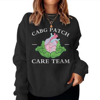 Cabg Patch Care Team Nurse Cabbage Heart Nurse Week Women Sweatshirt - Thegiftio UK