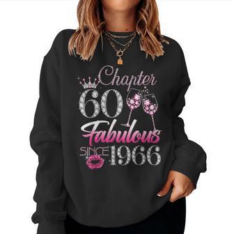 Chapter 60 Fabulous Since 1966 60Th Birthday Ladies Women Women Sweatshirt - Thegiftio UK