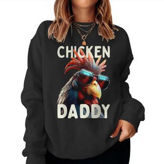 Chicken Daddy Hühnerater Landwirt Geflügelzüchteratertag Sweatshirt Frauen - Geschenkecke