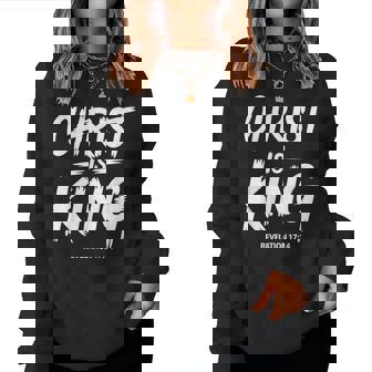 Christ Is King Jesus Catholic Christian Christianity Women Sweatshirt | Mazezy