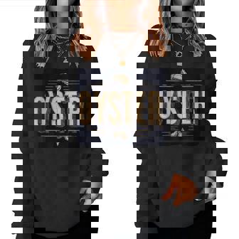 Cool Oyster Food Costume For Boys And Girls Women Sweatshirt | Seseable CA