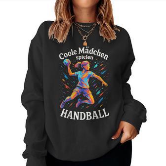 Coole Mädchenpielen Handball Handball Sweatshirt Frauen - Geschenkecke