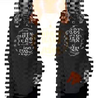 Cute Boots Jeans And Jesus Cowgirl Christian Country Western Women Sweatshirt | Mazezy