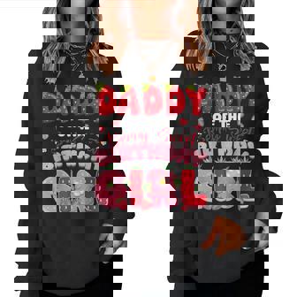 Daddy Of The Berry Sweet Birthday Girl Strawberry Party Women Sweatshirt | Mazezy