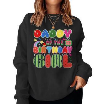 Daddy Of The Birthday Girl Melon Family Matching Women Sweatshirt - Thegiftio UK