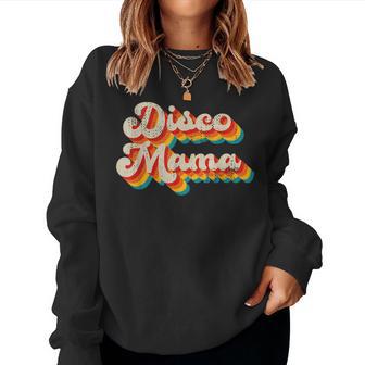 Disco Costume 70S Vintage Retro Disco Mama Women Sweatshirt - Thegiftio UK