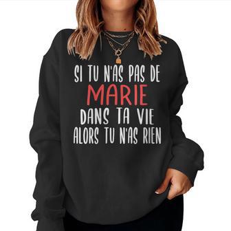Drôle Cadeau Pour Prénom Marie Humour Marie Sweat-shirt pour femme - Cadeauxyz