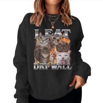 I Eat Drywall Cat Meme Bootleg Women Women Sweatshirt | Seseable CA