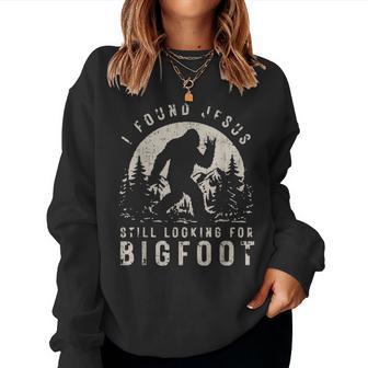 I Found Jesus Still Looking Bigfoot Summer Christian Women Sweatshirt | Seseable CA