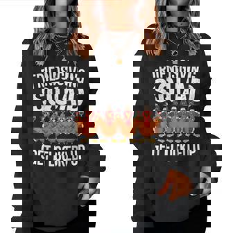 Friendsgiving Squad Get Flocked Up Turkey Women Sweatshirt - Monsterry