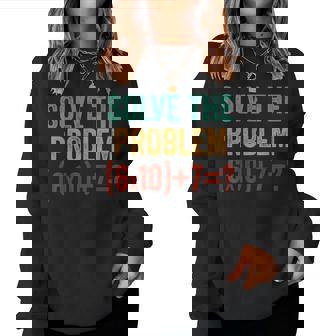 67 Meme Six Seven 6 7 Math Teacher Women Women Sweatshirt - Thegiftio