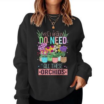 Orchid Plant Lover Florist Orchid Flower Women Sweatshirt - Thegiftio UK