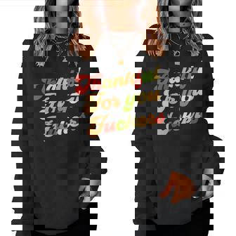 Vintage-Style Groovy Quote Thankful For You Fuckers Women Sweatshirt | Mazezy