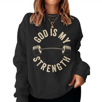 God Is My Strength Vintage Gym Barbell Fitness Christian Women Sweatshirt - Thegiftio UK