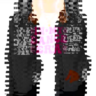 Groovy In My Dance Era バレエダンサー レディーススウェットシャツ - Kawaiitshirt