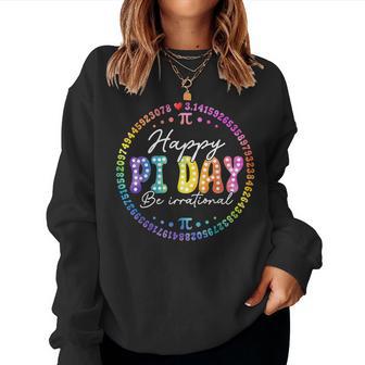 Happy Pi Day Math Coach Teacher Pi Day Lover Nerdy Women Sweatshirt - Thegiftio UK