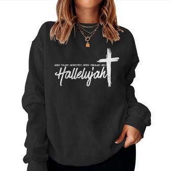 Hard Fought Hallelujah Hard Fought Heart Felt Christian Women Sweatshirt - Monsterry