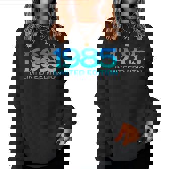 Humor 1985 40 Year Old Bday 40Th Birthday Women Sweatshirt | Mazezy