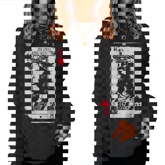 Jesus Is King Card Christian King Of Hearts Women Sweatshirt - Monsterry