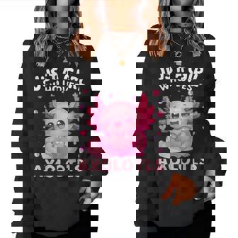 Just A Girl Who Loves Axolotls Kawaii Axolotl Lovers Women Sweatshirt | Seseable FR