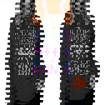 Just A Girl Who Loves Dance Lover Girl Dancing Women Sweatshirt | Seseable FR