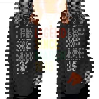 Legend March 1946 80Th Birthday 80 Year Old Women Sweatshirt | Seseable UK